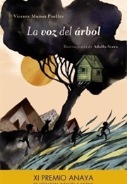 La Voz Del Árbol (Vicente Muñoz Puelles)