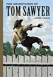 The Adventures of Tom Sawyer (Mark Twain)