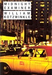 The Midnight Examiner (William Kotzwinkle)