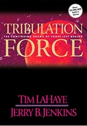 Tribulation Force (Tim Lahaye &amp; Jerry B. Jenkins)