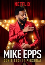 Mike Epps Don't Take It Personal (2016)