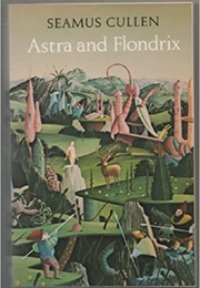 Astra & Flondrix (Cullen)