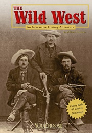 The Wild West (Allison Lassieur)
