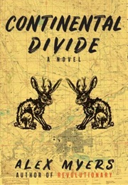 Continental Divide (Alex Myers)