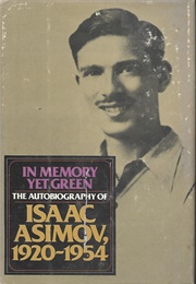 In Memory Yet Green (Isaac Asimov)