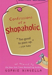 Confessions of a Shopaholic (Sophie Kinsella)