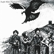 When the Eagle Flies (Traffic, 1974)