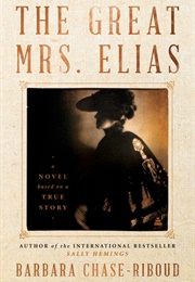 The Great Mrs. Elias (Barbara Chase Riboud)