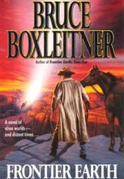 Frontier Earth (Bruce Boxleitner)