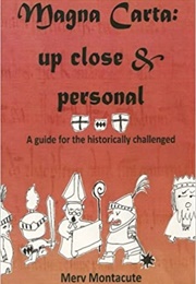 Magna Carta: Up Close & Personal (Merv Montacute)