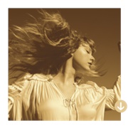 Fearless (Taylor's Version) - Taylor Swift