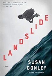 Landslide (Susan Conley)