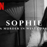 Sophie: A Murder in West Cork