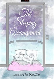 The Sleeping Arrangement (Neva Bell)