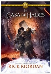 La Casa De Hades (Rick Riordan)