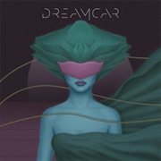 Dreamcar - Dreamcar