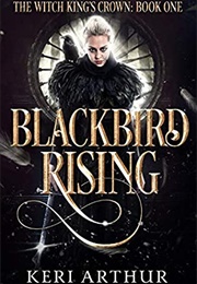 Blackbird Rising (Keri Arthur)