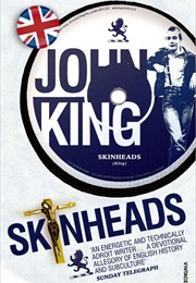 Skinheads (John King)