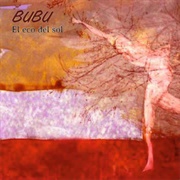 Bubu - El Eco Del Sol