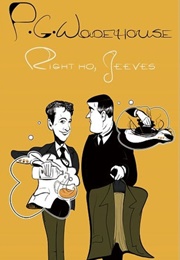 Right Ho, Jeeves (P.G. Wodehouse)