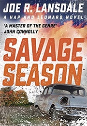 Savage Season (Joe R. Lansdale)