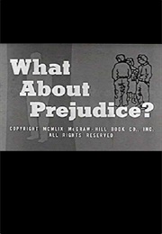 What About Prejudice? (1959)