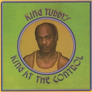 King Tubby's - King at the Control