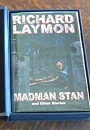 Madman Stan and Other Stories (Richard Laymon)