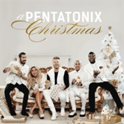 2016 a Pentatonix Christmas by Pentatonix