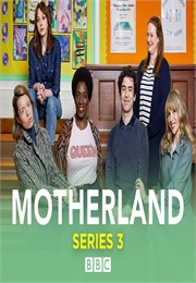 Motherland - Series 3 (2021)