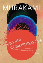 Kishidanchō-Goroshi / Killing Commendatore (Haruki Murakami)