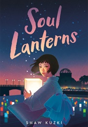 Soul Lanterns (Shaw Kuzki)