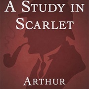 Conan Doyle First Sherlock Holmes Story, a Study in Scarlet 1887