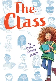The Class (Frances O'Roark Dowell)