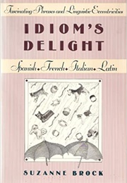 Idiom's Delight (Suzanne Brock)