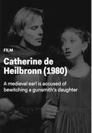 Catherine De Heilbronn (1980)