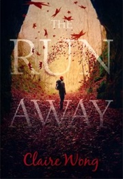 The Runaway (Claire Wong)