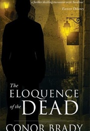 The Eloquence of the Dead (Conor Brady)