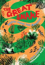 The Great Snake: Stories From the Amazon (Sean Taylor)