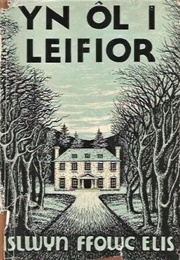 Yn Ol I Leifior (Islwyn Ffowc Elis)