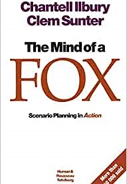 The Mind of a Fox (Clem Sunter)