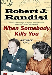When Somebody Kills You (Robert Randisi)