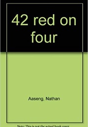 42 Red on Four (Nathan Aaseng)