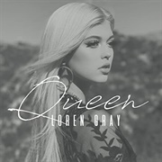 Queen - Loren Gray