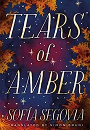 Tears of Amber (Sofia Segovia)