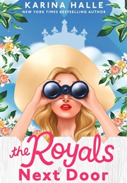 The Royals Next Door (Karina Halle)
