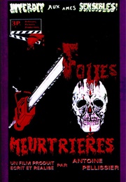 Folies Meurtrières (1984)