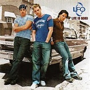 Life Is Good by LFO