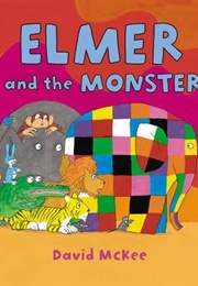 Elmer and the Monster (David McKee)