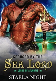 Seduced by the Sea Lord (Starla Night)